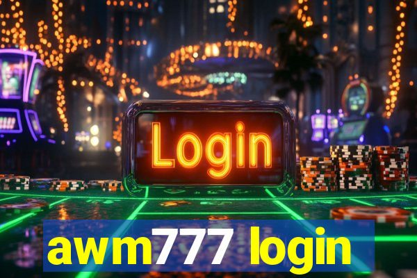 awm777 login